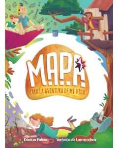 MAPA para la aventura de mi vida (Spanish Edition)